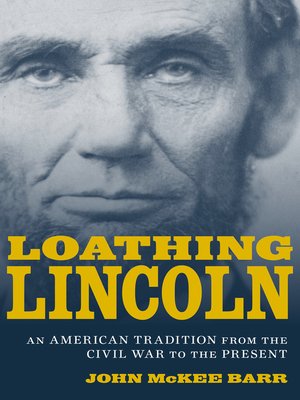cover image of Loathing Lincoln